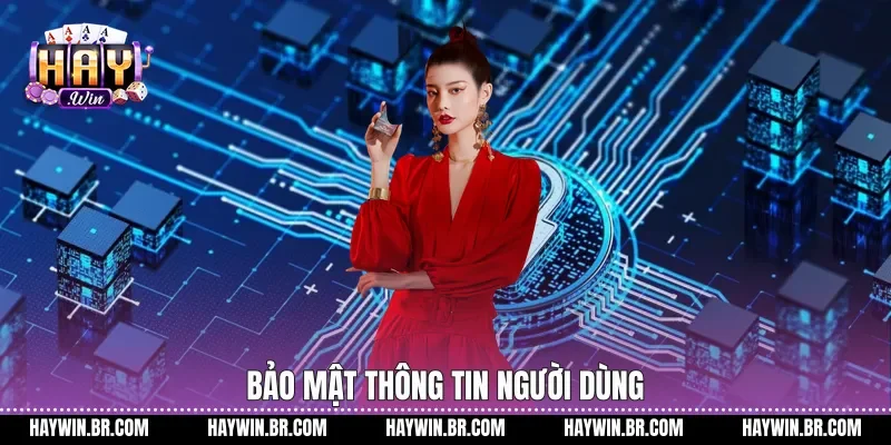 Bảo mật thông tin người dùng